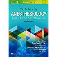 Yao &amp- Artusio’s Anesthesiology: Problem-Oriented Patient Management